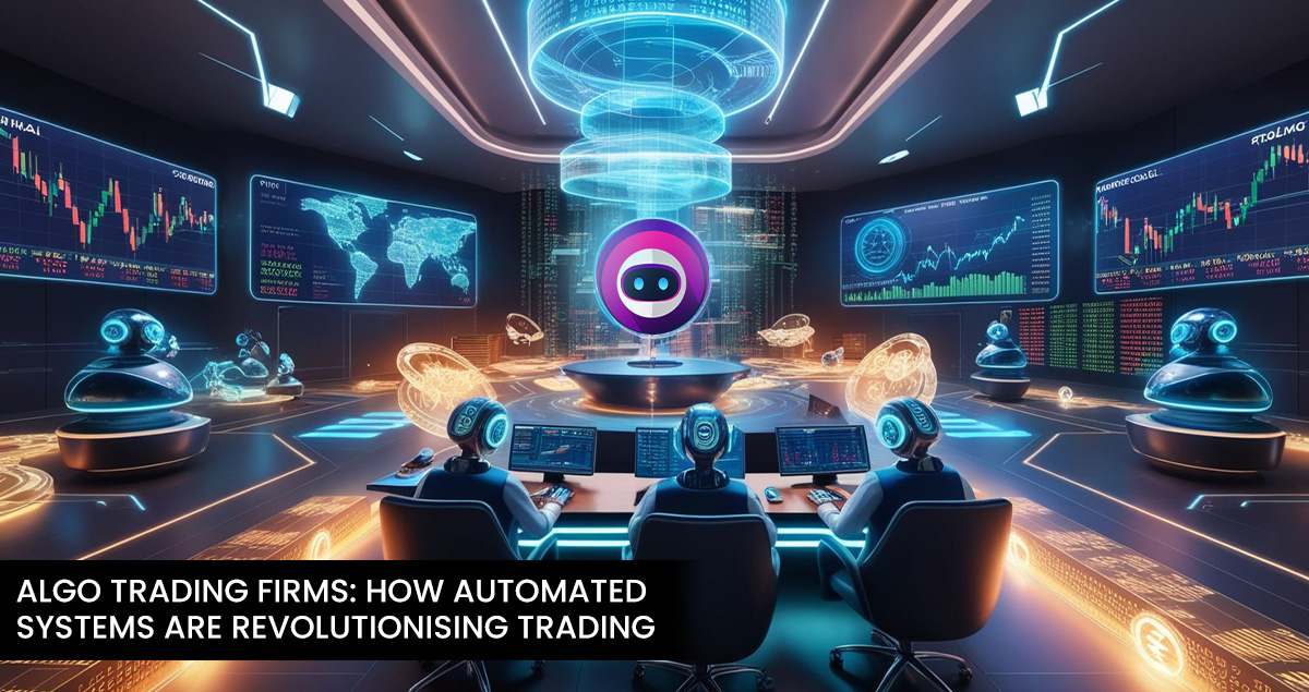 Algo Trading Firms: How Automated Systems Are Revolutionizing Trading