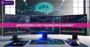 Master Forex Copy Trading with Algobot | AI-Powered Trading