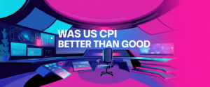 Was US CPI Better Than Good