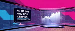 AI to Buy and Sell Crypto: A Comprehensive Guide