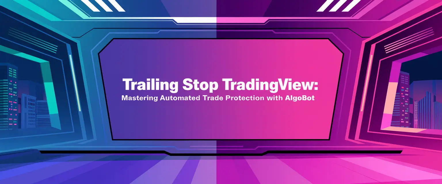 Trailing Stop on TradingView: Master the Tool for Smarter Trades